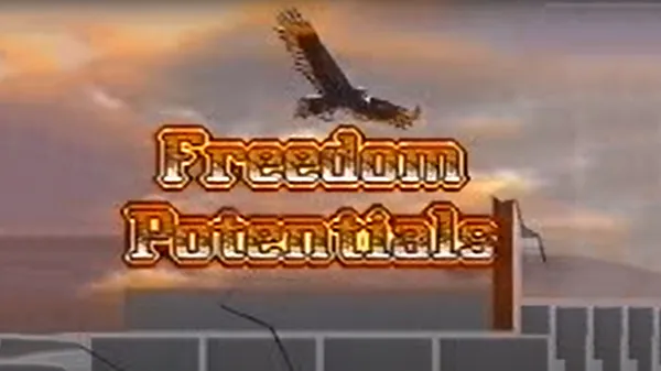 Video thumbnail reads: Freedom Potentials.