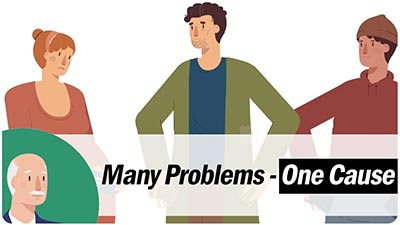 Video thumbnail reads: many problems, one cause.